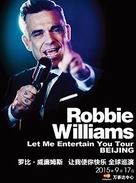 Robbie Williams Let Me Entertain You Tour Beijing Concert