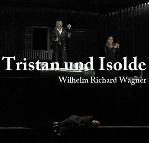Opera Tristan und Isolde