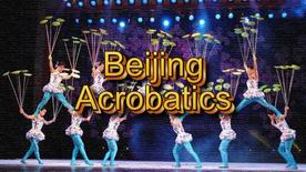 Beijing Acrobatic Show